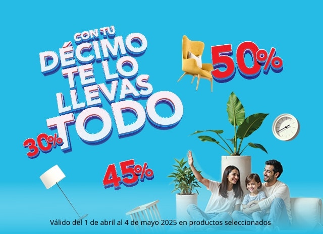Ofertas especiales: Con tu Décimo, llévate todo con hasta 50% de descuento. Productos seleccionados. Válido del 1 de abril al 4 de mayo 2025